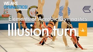 Elements of Aerobic Gymnastics  ILLUSION TURN [upl. by Gonick581]