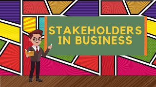 Mastering Stakeholders in Business Explained  GCSE Business Studies AQA [upl. by Aiuqat]