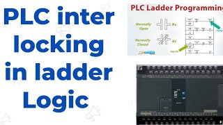 PLC Interlocking Circuits how does work [upl. by Jareen]