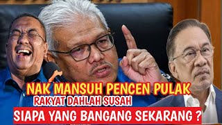 Rakyat dahlah susah nak hapuskan pencen pulak [upl. by Adlog]