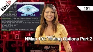 NMap 101 Timing Options Part 2 HakTip 101 [upl. by Berkly847]