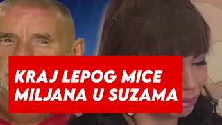 KRAJ LEPOG MICE  MILJANA KULIC U SUZAMA  IZVODE GA IZ ZADRUGE [upl. by Pembrook]