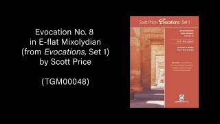 Evocation No 8 in E flat Mixolydian from Evocations Set 1 by Scott Price TGM00048 [upl. by Samaj]