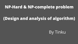 NPHard and NPcomplete  design and analysis of algorithm  study stunter [upl. by Dario]