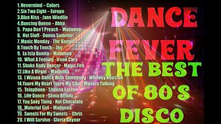 Dance Fever  The Best of 80s Disco  Back to The 80s [upl. by Rafferty]