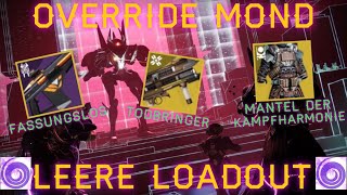 Destiny 2 Override Mond  Leere Loadout Warlock  Fassungslos Todbringer Mantel der Kampfharmonie [upl. by Kennard24]