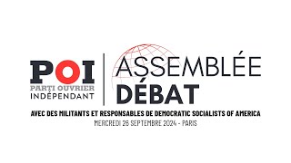 Rencontre avec les militants de Democratic Socialists of America DSA  Assemblée Débat du POI [upl. by Yrdnal]