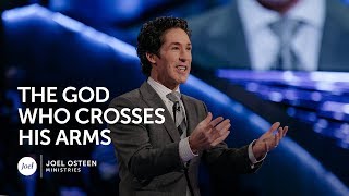 Joel Osteen  The God Who Crosses His Arms [upl. by Onilatac]