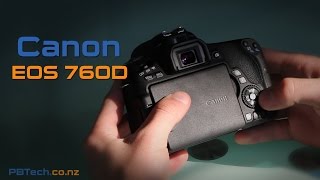 Canon EOS 760D – PB Tech Expert Review Canon EOS 760D Body [upl. by Abernathy]