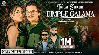 Timilai Suhaune Dimple Galama  Paul Shah  Tek Bc  Ashmita Jureli  Official Music Video [upl. by Almeeta773]