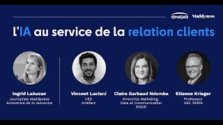 ENGIE x Maddyness  LIA au service de la relation client [upl. by Siuol]