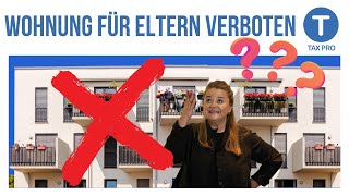 Finanzamt verbietet Wohnung für die Eltern Neues Urteil [upl. by Alban]