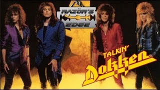 Talkin Dokken  Razörs Edge 4 [upl. by Ahteral]