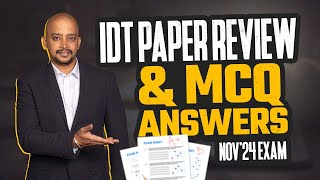 IDT Paper Review and MCQ answers  Nov 24 Exam [upl. by Penrose]