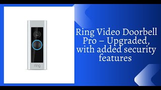 Ring Pro 2  Ring Video Doorbell Pro – Upgraded [upl. by Ajssatsan]