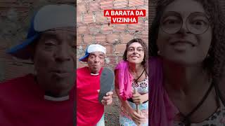 A BARATA DA VIZINHA janeladoriso viral humor youtubeshorts trending tiktok shorts comédia [upl. by Wehtam537]