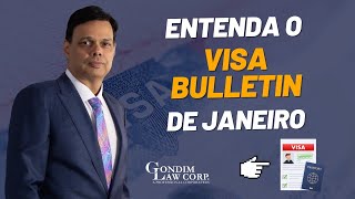 Entenda o Visa Bulletin de Janeiro [upl. by Notxed]