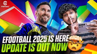 eFootball 2025 IS HERE 🔥 UPDATE IS OUT NOW 🤯 efootball playgalaxy [upl. by Renick]