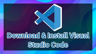 Complete Guide Download amp Install Visual Studio Code on Windows 1011 2024 3264 Bit Setup [upl. by Reseda598]