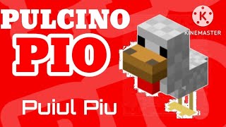 Il Pulcino Pio  Puiul Piu Minecraft Român [upl. by Nolyaw64]