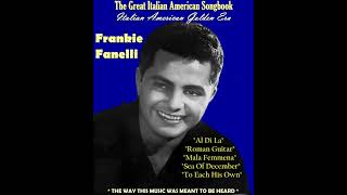 FRANKIE FANELLI  AN ITALIAN AMERICAN MEDLEY 1 EP [upl. by Nylla]