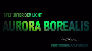 Nordlichter Aurora Borealis oder auch Polarlichter über Sylt im iPhone 15 Pro Max zusammengestellt [upl. by Maiocco]