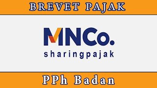 Brevet Pajak PPh Badan sesi 2 [upl. by Nimaj]