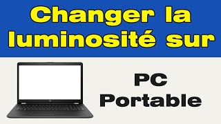 Comment changer la luminosité sur PC 🌞 [upl. by Magnien]