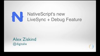 How to use NativeScripts new Debug  LiveSync feature [upl. by Nixon234]