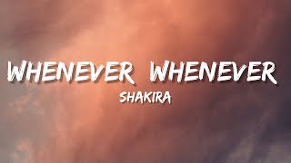 Shakira  Whenever Wherever Lyrics [upl. by Swainson]