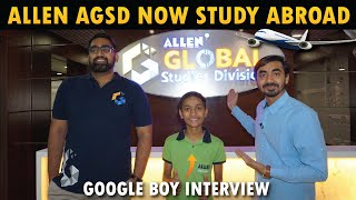 Allen AGSD Full Details  Google boy Kautilya Pandit Interview at Allen Kota  Must Watch🔥 [upl. by Elianora]