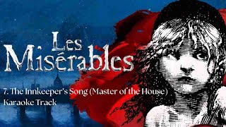 🎤The Innkeepers Song Master of the House  7  Les Misérables🎤 [upl. by Dorian]