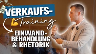 Verkaufstraining Von Einwandbehandlung bis Rhetorik [upl. by Royo]