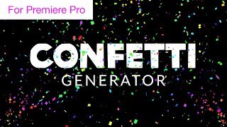 Confetti Cannon Overlay Generator  Motion Graphics Template [upl. by Boony824]