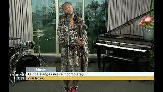 Vusi Nova Performs “Asphelelanga” [upl. by Abehsat]