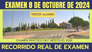 EXAMEN PRÁCTICO de CONDUCIR en MÓSTOLES  DÍA 8 DE OCTUBRE 2024  RECORRIDO REAL TERCER ALUMNO [upl. by Warfold]