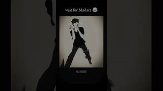 Wait for madara 😂anime tiktok trend edit tiktokviral shorts naruto [upl. by Kreiker27]