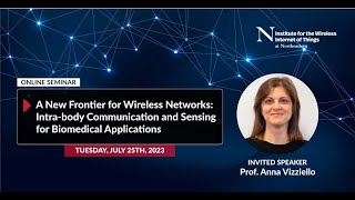 A New Frontier for Wireless Networks Intrabody Communication and Sensing  Seminar WIoT Institute [upl. by Foulk570]