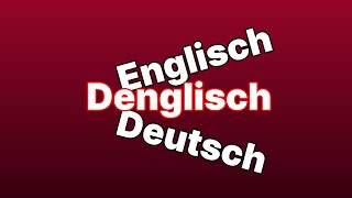 Denglisch [upl. by Ecal]