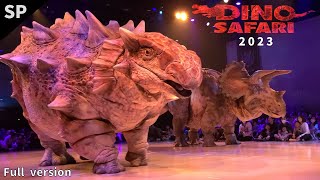 【SP】DINOALIVE ディノサファリ2023 45分スペシャル★新恐竜初登場！ DINOALIVE DINOSAFARI 2023 full video ≪4K≫ [upl. by Louanne]