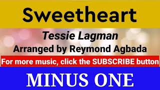 Sweetheart  Tessie Lagman Minus One Karaoke [upl. by Deryl]