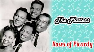 The Platters  Roses of Picardy [upl. by Strage]