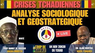 LES CRISES TCHADIENNES ANALYSE SOCIOLOGIQUE ET GEOSTRATEGIQUE AVEC LE PROF AHMAT MAHAMAT HASSAN [upl. by Odrarej248]