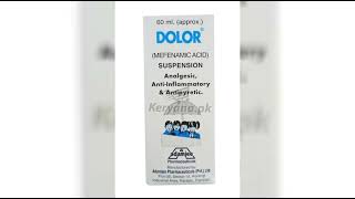 Dolor Syrup Uses ki urdue Dolor syrup ke fayede  Mefnic acid suspension [upl. by Zeralda]