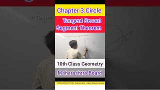 Tangent Secant Segment Theorem Chapter 3Circle 10th Class Geometry vasaivirar [upl. by Ecyak971]