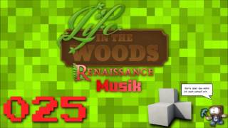 ♫ Gronkh  LIFE IN THE WOODS Musik 025 [upl. by Hpsoj]