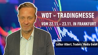 World of Trading 2024 Insights Trends und Chancen [upl. by Viole]