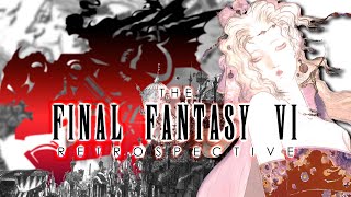 The Final Fantasy VI Retrospective [upl. by Nacnud]