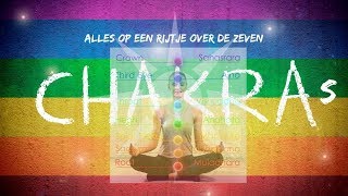 Chakra Meditatie de 7 Chakras uitleg en oefeningen [upl. by Alla]