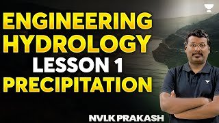 Engineering Hydrology Lesson 1  Precipitation  KP Sir sscje sscjecivil kpsir civilengineering [upl. by Herv]